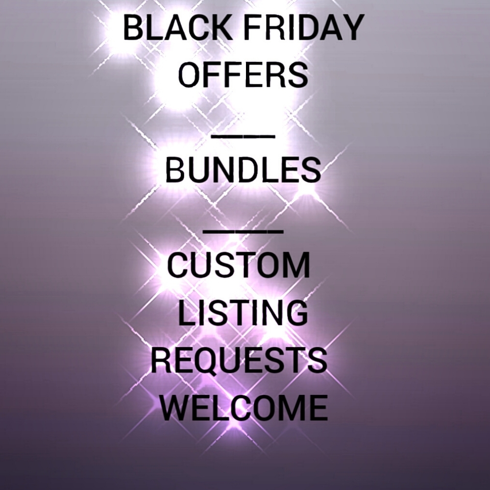 LET ME KNOW WHAT YOU WANT OR I CAN MAKE YOU SOMETHING!